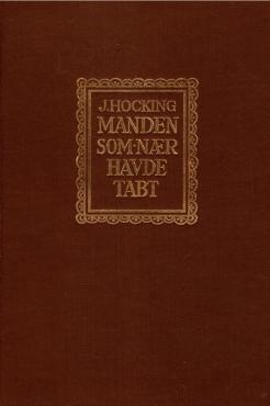 Manden, som nær havde tabt