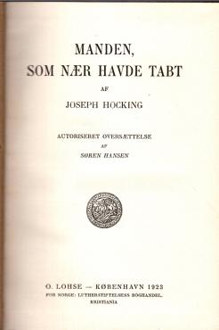 Manden, som nær havde tabt