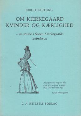 Om Kierkegaard kvinder og kærlighed