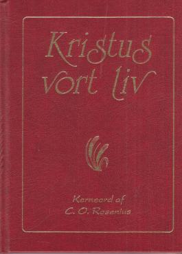 Kristus vort liv (som ny)