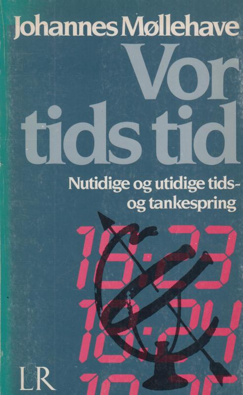 Vor tids tid.