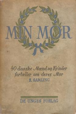 Min mor. (2. Samling)