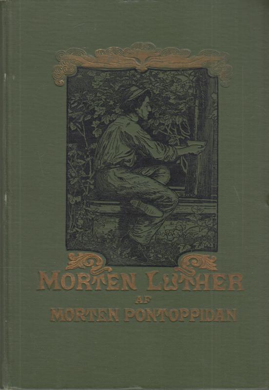 Morten Luther - en Skildring af hans Liv og Gerning.