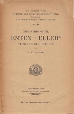 Nogle bidrag til Enten - Eller`s tilblivelseshistorie