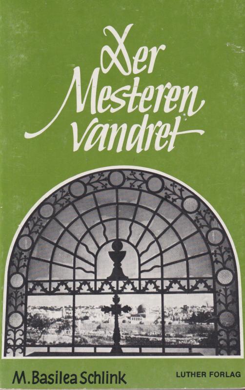 Der Mesteren vandret