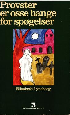 Provster er osse bange for spøgelser