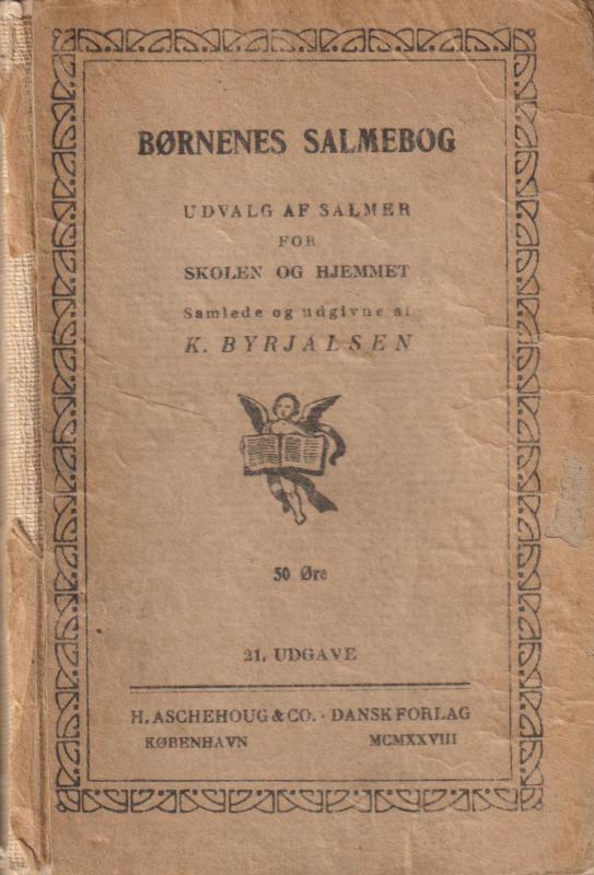 Børnenes salmebog for skolen og hjemmet (1928)