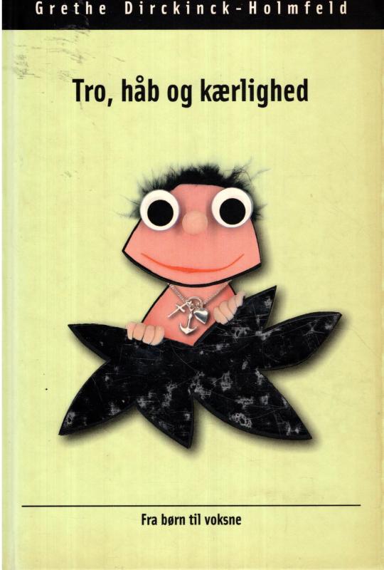 Tro, håb og kærlighed