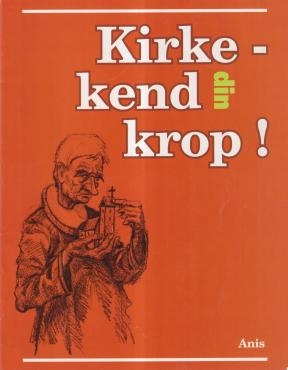 Kirke - kend din krop!
