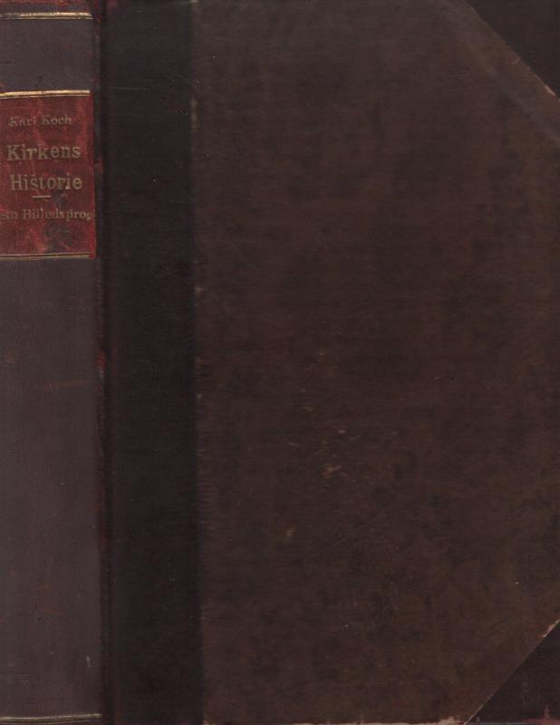 Kirkens historie, Oldtiden (bind 1) sambunden med Jesu billedsprog