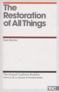 The Restoration of All Things
