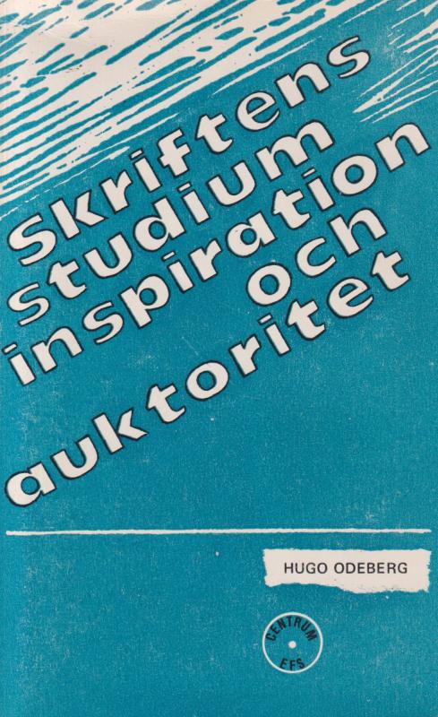 Skriftens studium inspiration och auktoritet