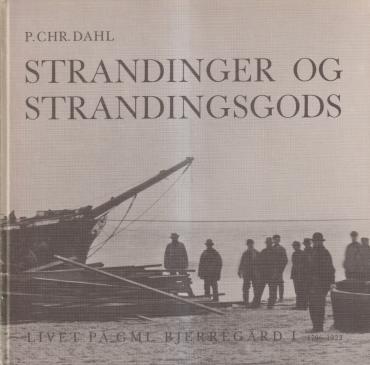 Strandinger og strandingsgods (Bind I+II)