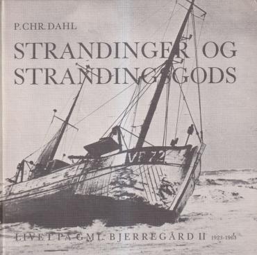 Strandinger og strandingsgods (Bind I+II)