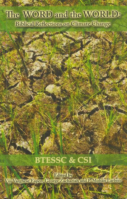 The Word and the World: Biblical Reflections on Climate Change