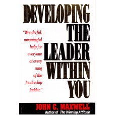 Developing the Leader within You