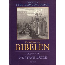 Fortællinger fra Bibelen, genfortalt af  Ebbe Kløvedal Reich, 2002