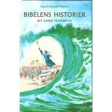 Bibelens historier: Det Gamle Testamente