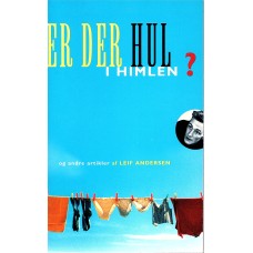 Er der hul i Himlen ?