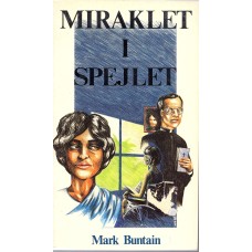 Miraklet i spejlet