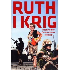 Ruth i krig: reservemor for de danske soldater