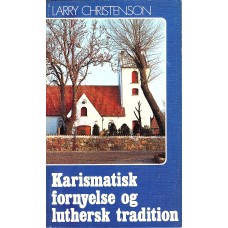 Karismatisk fornyelse og luthersk tradition