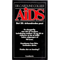 AIDS, det 20. århundredes pest