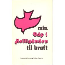 Min dåp i Helligånden til kraft