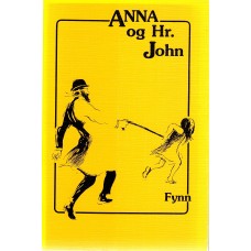 Anna og Hr. John