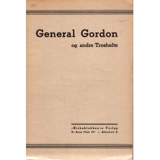 General Gordon og andre troshelte