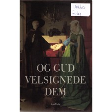 Og Gud velsignede dem