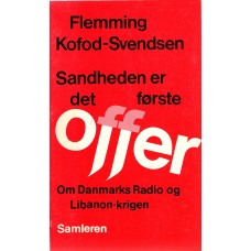 Sandheden er det første offer