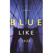 Blue like jazz