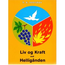 Liv og kraft ved Helligånden