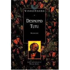 Visdomsord af Desmond Tutu