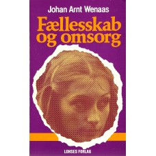 Fællesskab og omsorg