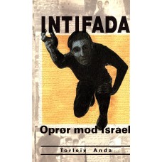 INTIFADA , Opgør mod Israel