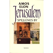 Jerusalem, Spejlenes by