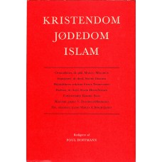 Kristendom. Jødedom, Islam