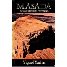 Masada, kong Herodes fæstning, 1971