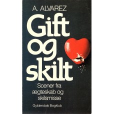 Gift og skilt - scener fra ægteskab og skilsmisse