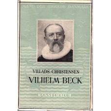 Vilhelm Beck og Hans værk, bind 5