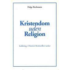 Kristendom uden religion, indf. i Dietrich Bonhoeffers tanker