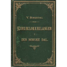 Kirkeklokkeklangen i den Norske dal