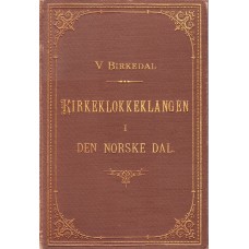 Kirkeklokkeklangen i den Norske dal