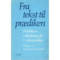 Fra tekst til prædiken, vejl. til 1. tekstrække