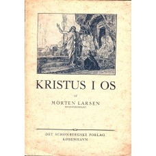 Kristus i os, prædikener og foredrag, Schønbergske, 1930