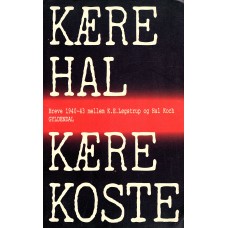 Kære Hal - kære Koste, breve 1940-43