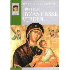Tro i den byzantinske verden