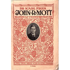 John Mott - en leder af verdensbevægelser